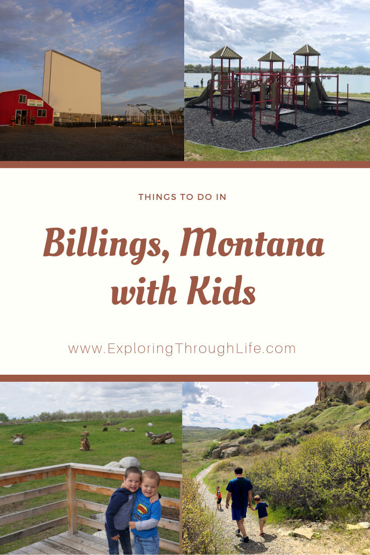 Things to Do in Billings, Montana with Kids Exploring Through Life