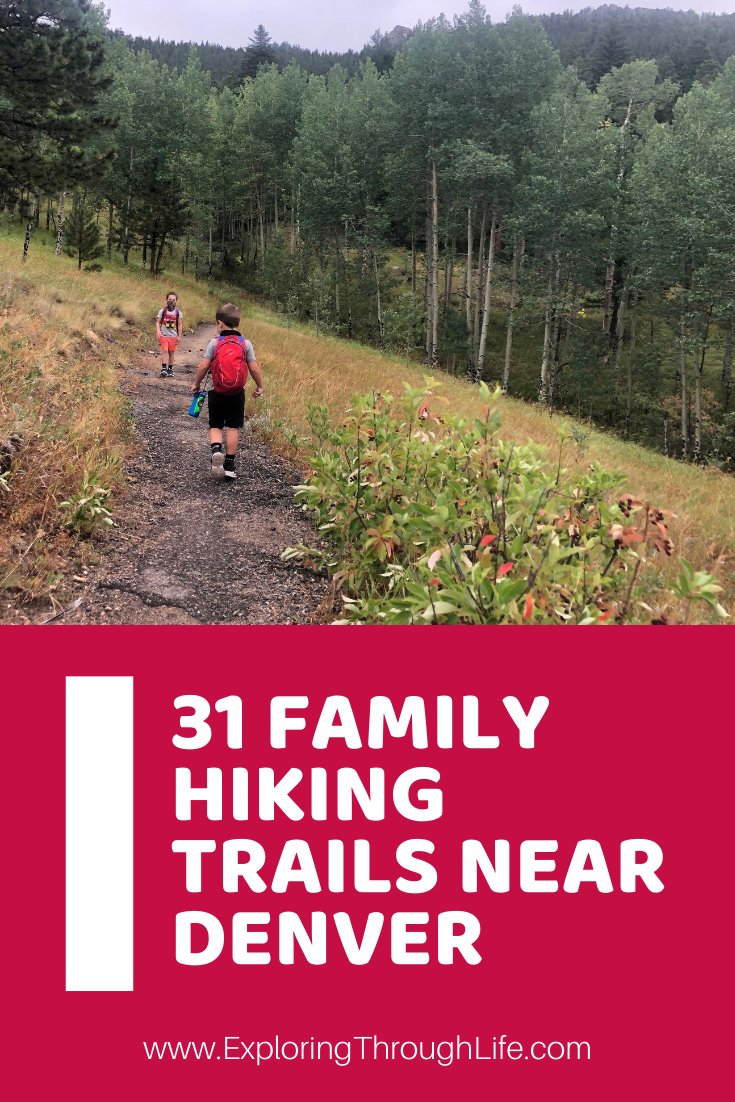 31 Family Hiking Trails Near Denver - Exploring Through Life